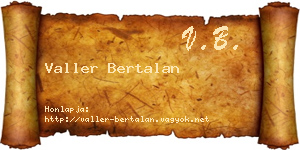 Valler Bertalan névjegykártya
